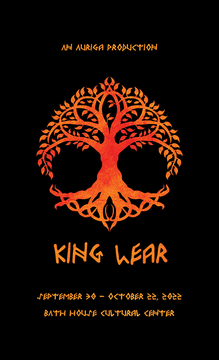 Auriga Productions Presents King Lear Auriga Productions Presents King Lear